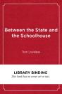 Between The State And The Schoolhouse - Preview