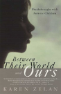 Between Their World And Ours - Preview