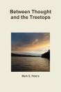 Between Thought And The Treetops - Preview