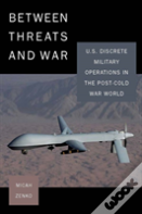 Between Threats And War