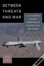 Between Threats And War