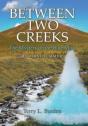 Between Two Creeks - Preview