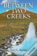Between Two Creeks