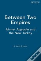 Between Two Empires