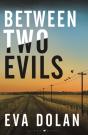 Between Two Evils - Preview