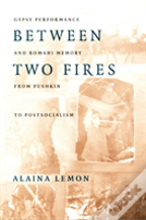 Between Two Fires