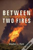 Between Two Fires