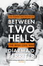 Between Two Hells - Preview