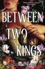 Between Two Kings - Preview