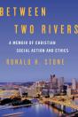 Between Two Rivers - Preview