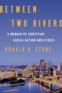 Between Two Rivers - Preview
