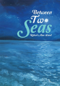 Between Two Seas - Preview