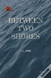 Between Two Shores