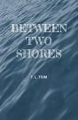 Between Two Shores - Preview