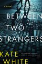 Between Two Strangers - Preview