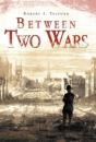 Between Two Wars - Preview