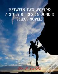 Between Two Worlds