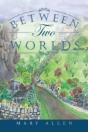 Between Two Worlds - Preview