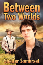 Between Two Worlds - Preview