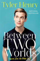 Between Two Worlds