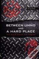 Between Umno And A Hard Place