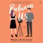 Between Us - Preview
