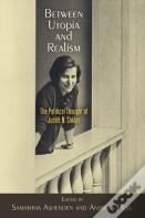Between Utopia And Realism