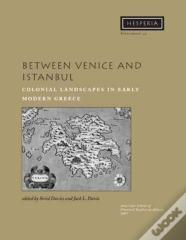 Between Venice And Istanbul