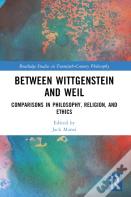 Between Wittgenstein And Weil