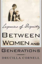 Between Women And Generations - Preview