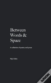 Between Words & Space