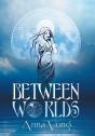 Between Worlds - Preview