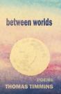 Between Worlds - Preview