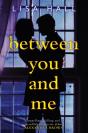 Between You And Me - Preview