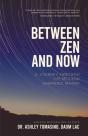 Between Zen And Now - Preview