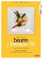 Beurre Ou Ordinaire ? - Preview