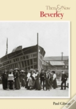 Capa do artigo Beverley Then And Now