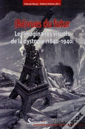 (Bé)Vues Du Futur