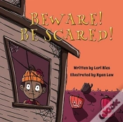 Capa do artigo Beware! Be Scared!