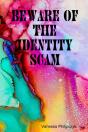 Beware Of The Identity Scam - Preview