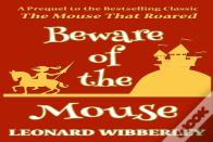 Beware Of The Mouse