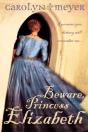 Beware, Princess Elizabeth - Preview