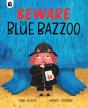 Beware The Blue Bazzoo - Preview