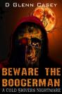 Beware The Boogerman: A Cold Shivers Nig - Preview