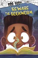 Beware The Bookworm