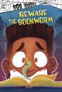 Beware The Bookworm - Preview