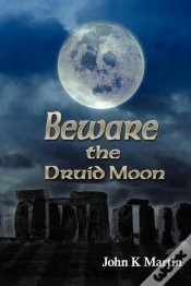 Capa do artigo Beware The Druid Moon