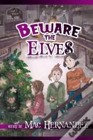Beware The Elves