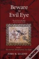 Beware The Evil Eye Volume 1