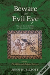 Beware The Evil Eye Volume 3